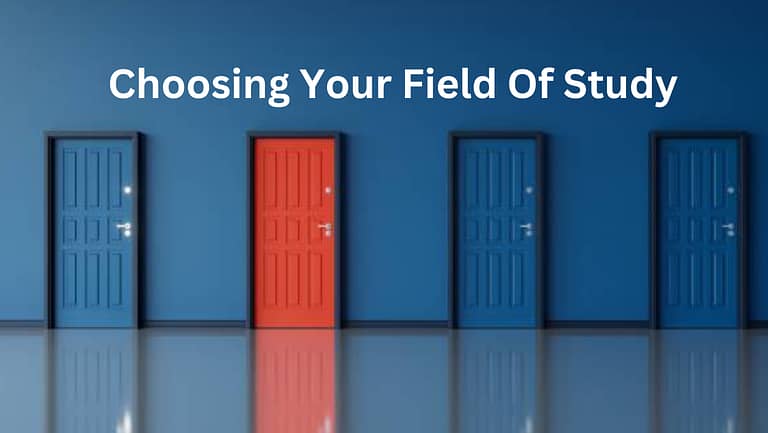 How to choose your field of study?