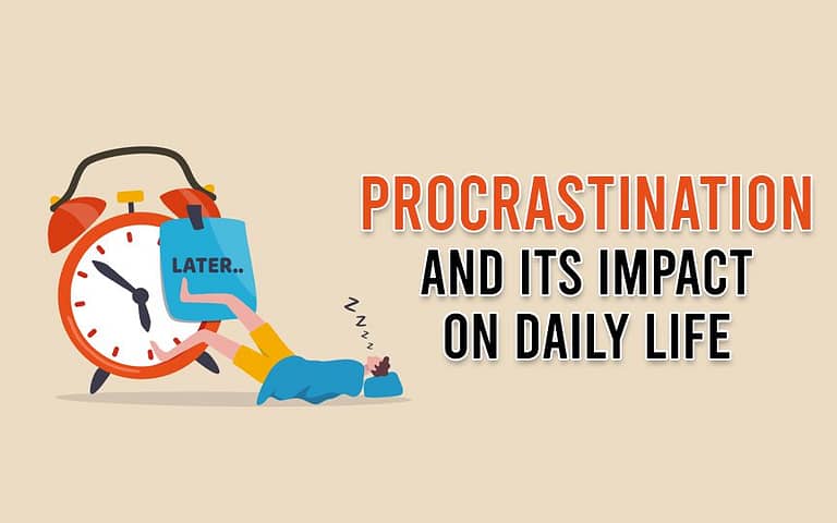 Procrastination and Its Impact on Daily Life 