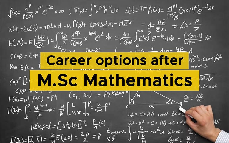 M.Sc. in Mathematics And The Career Choices Afterwards