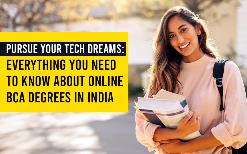 Online BCA Degrees in India